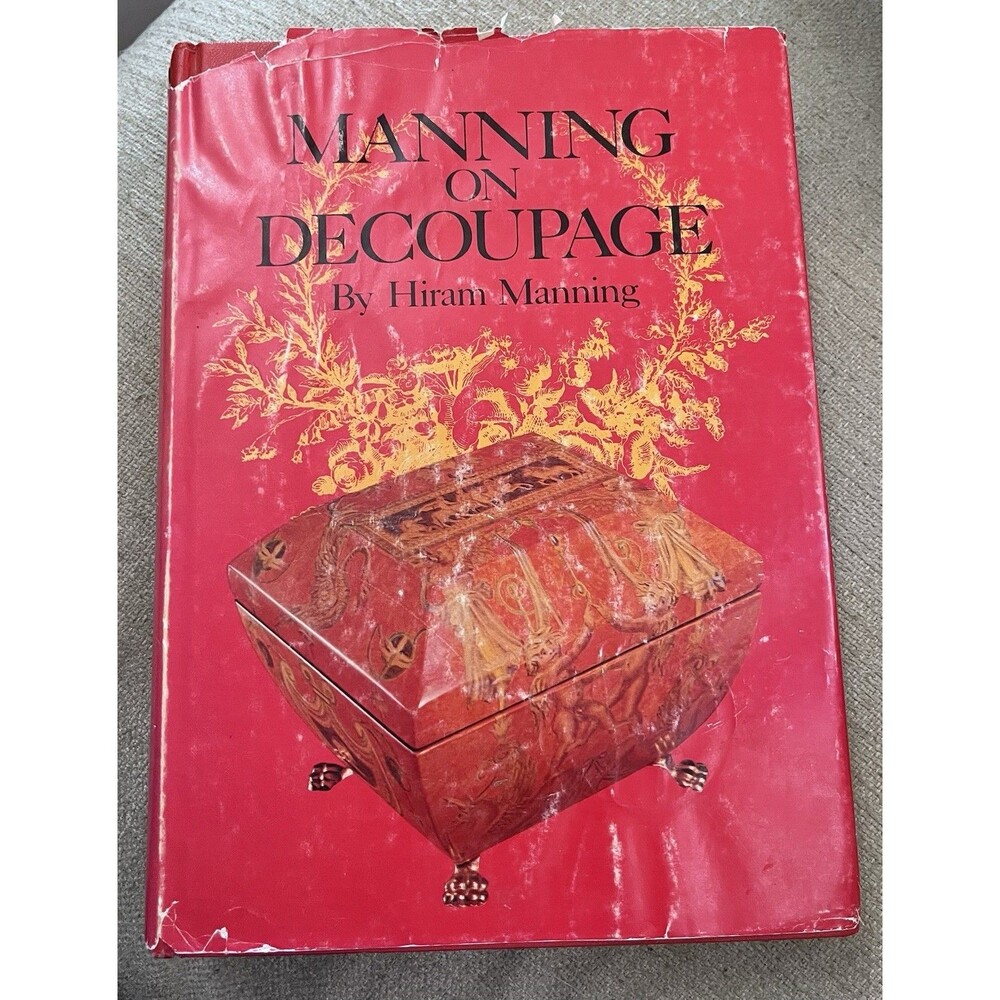 Manning On Decoupage by Hiram Manning (HC) 1969
